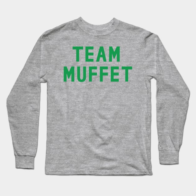 Team Muffet Long Sleeve T-Shirt by Rakes Report